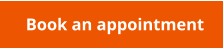 Book an appointment