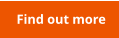 Find out more