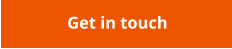 Get in touch